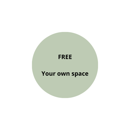 Free - Your own space